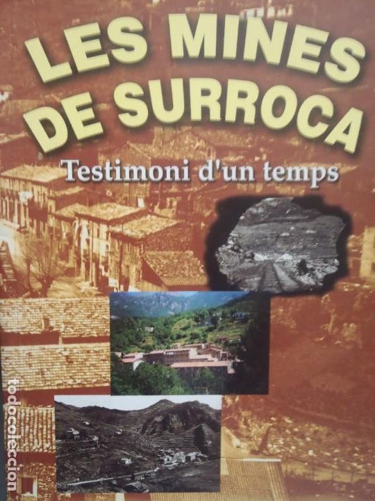 Libros de segunda mano: LES MINES DE SURROCA - MARTI MERCADER - 2001 - TEXTO EN CATALAN - Foto 1