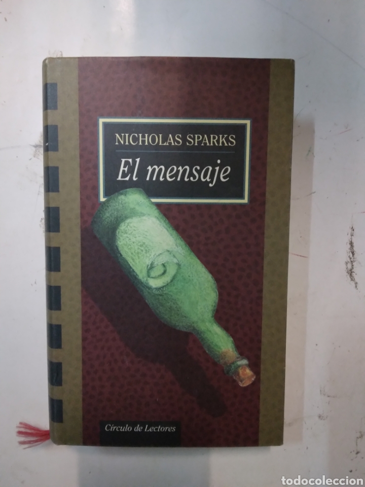 Libros de segunda mano: Nicholas Sparks, El.mensaje, C&iacute;rculo de Lectores - Foto 1
