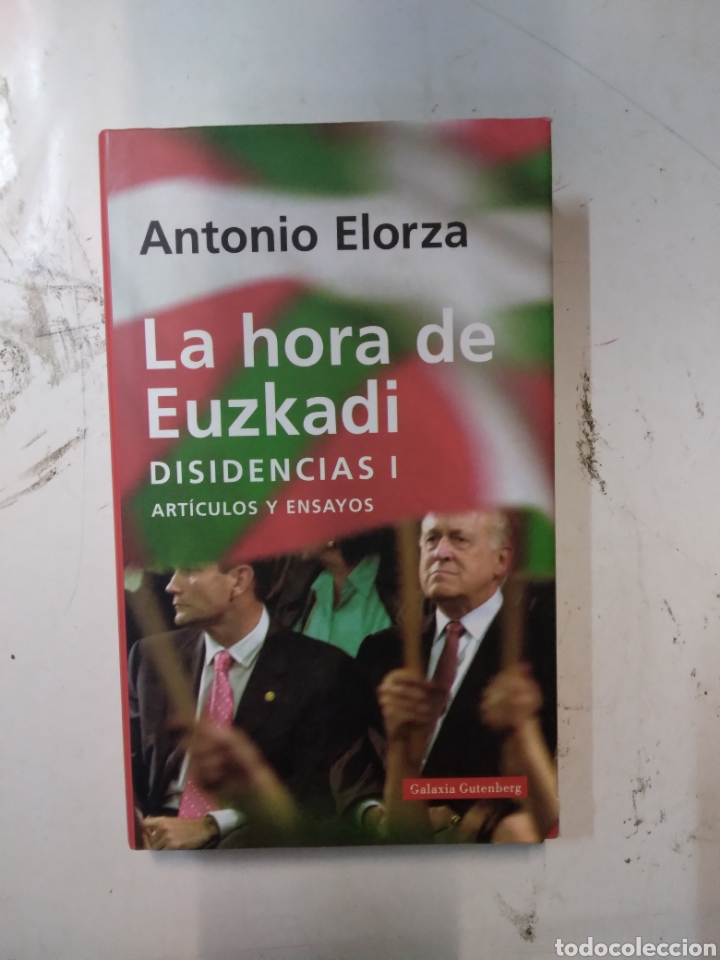 Libros de segunda mano: Antonio Elorza, La hora de Euskadi,C&iacute;rculo de Lectores - Foto 1