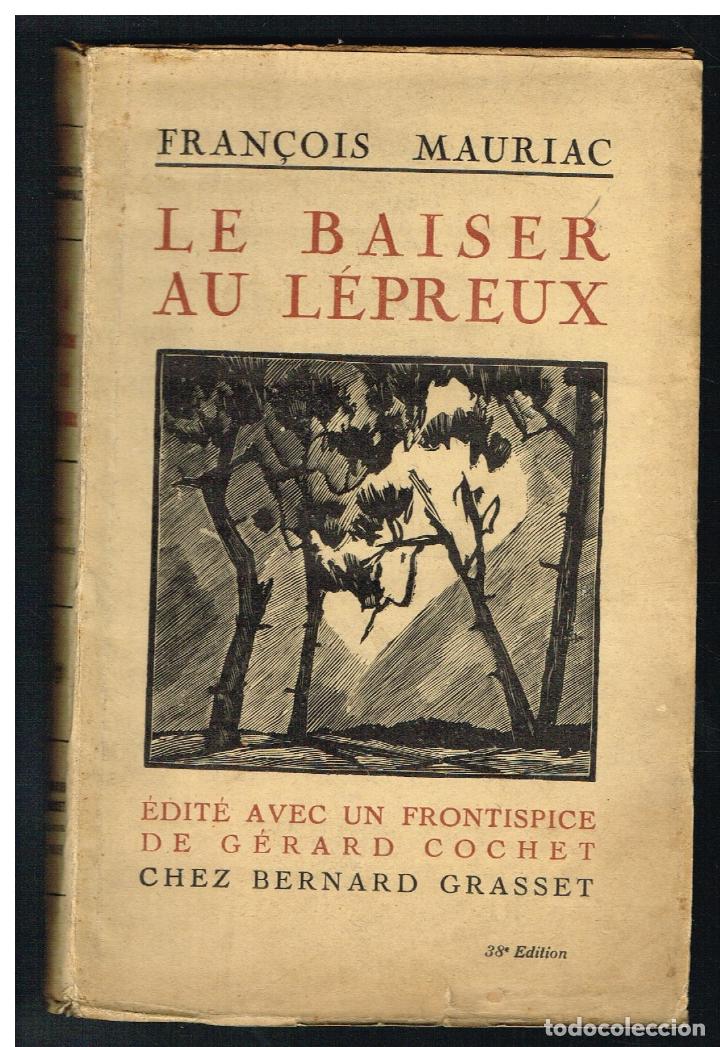 Libros de segunda mano: LE BRAISER AU LEPREUX - FRANCOIS MAURIAC - 1925 - Foto 1