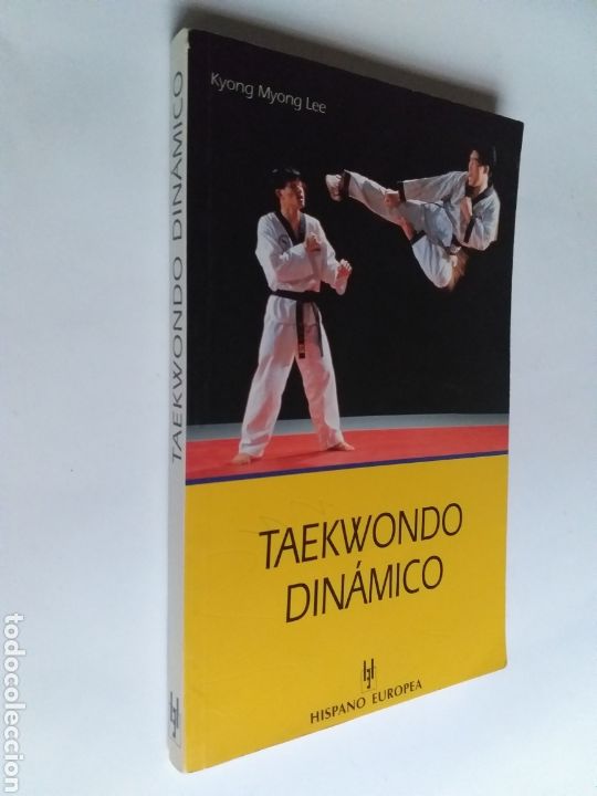 Libros de segunda mano: Taekwondo din&aacute;mico Kyong Myong Lee . . . Orientalismo