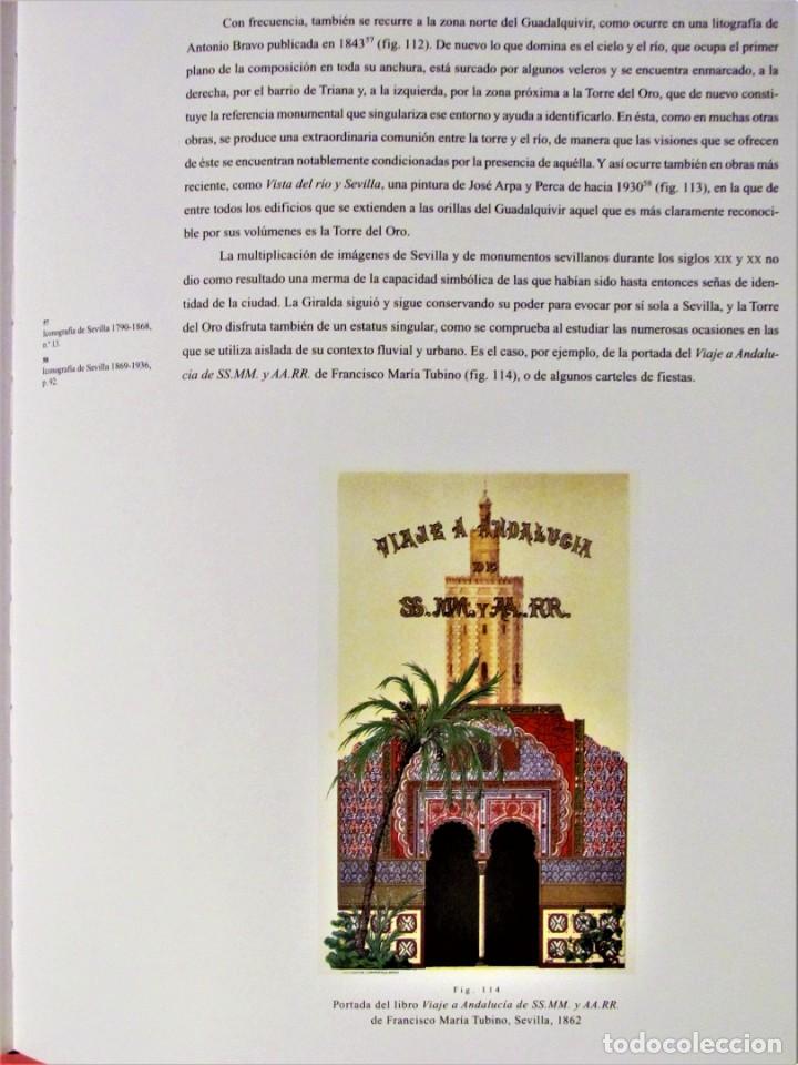 Libros de segunda mano: LA TORRE DEL ORO Y SEVILLA. DOCUMENTADO Y VISTOSO LIBRO. 1&ordf; EDICION 2007. - Foto 6
