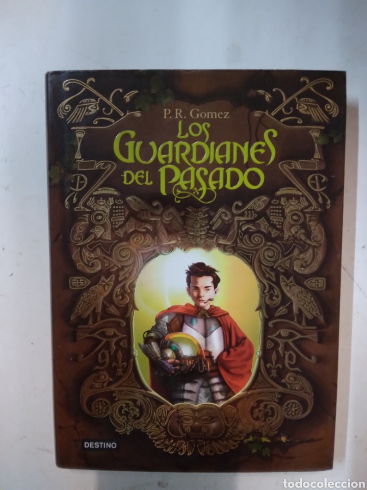 Libros de segunda mano: P.R.Go.ez, Los.guardianes del pasado, Destino - Foto 1