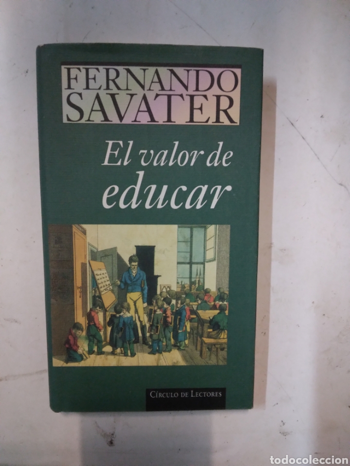 Libros de segunda mano: Fernando Savater, El.valor de educar, C&iacute;rculo de Lectores - Foto 1