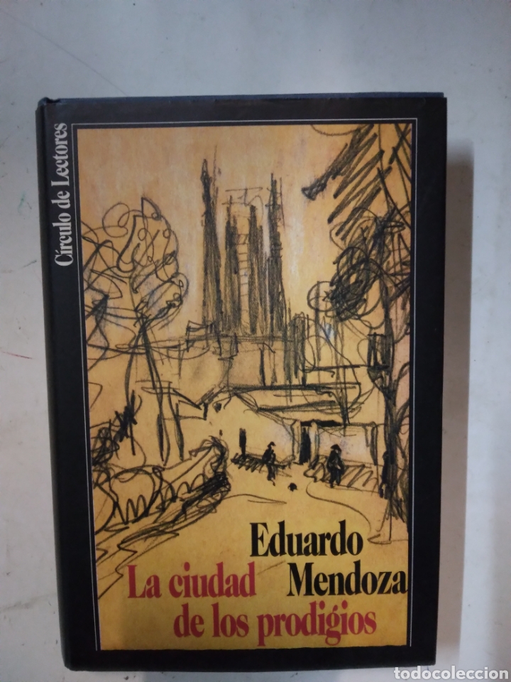 Libros de segunda mano: Eduardo Mendoza, La.ciudad de los prodigios, C&iacute;rculo de Lectores - Foto 1