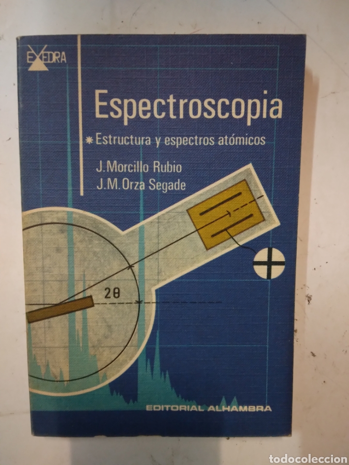 Libros de segunda mano: Espectroscopia, Editorial Alhambra,J.Morcillo - Foto 1