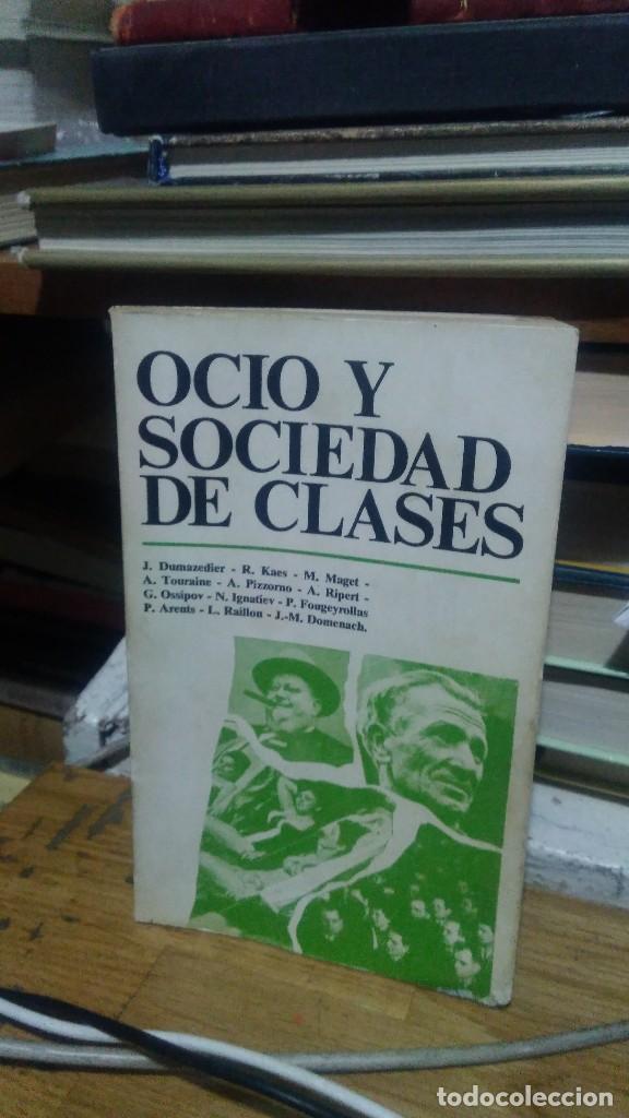 Libros de segunda mano: OCIO Y SOCIEDAD DE CLASES, VARIOS, COLECCI&Oacute;N DE BASE FONTANELLA - Foto 1