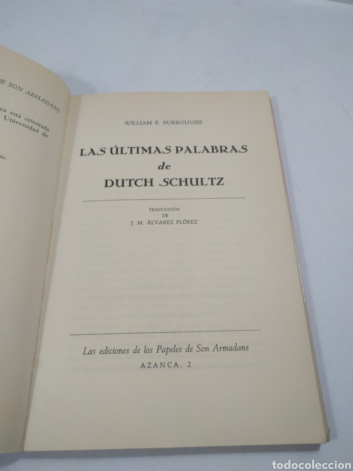 Libros de segunda mano: William burroughs. Las &uacute;ltimas palabras de dutch Schultz. Azanca. - Foto 2