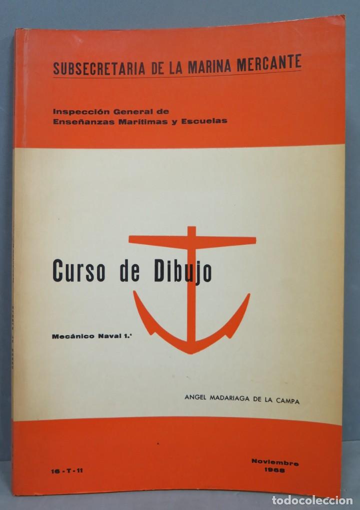 Libros de segunda mano: CURSO DE DIBUJO. MECANICO NAVAL 1&ordf; - Foto 1