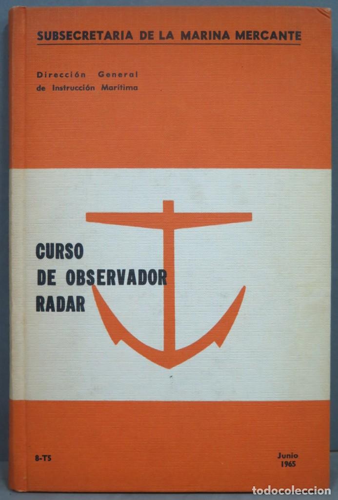 Libros de segunda mano: CURSO DE OBSERVADOR RADAR - Foto 1