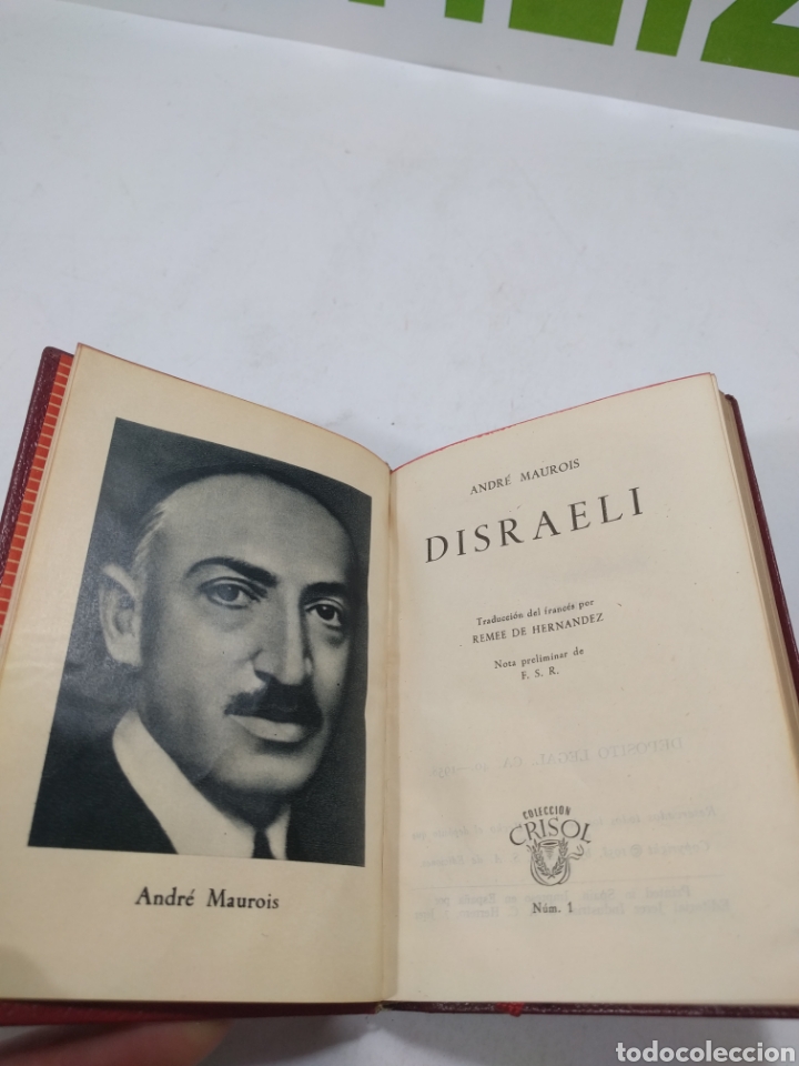 Libros de segunda mano: Disraeli. Andr&eacute; Maurois. Colecci&oacute;n crisol. - Foto 3