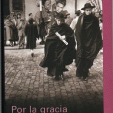 Libros de segunda mano: POR LA GRACIA DE DIOS. CATOLISMO Y LIBERTADES EN ESPAÑA, VER INDICE. Lote 309619148