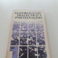 Libros de segunda mano: MATERIALISMO DIALECTO Y PSICOANÁLISIS, WILHELM REICH, 1975. Lote 309661348