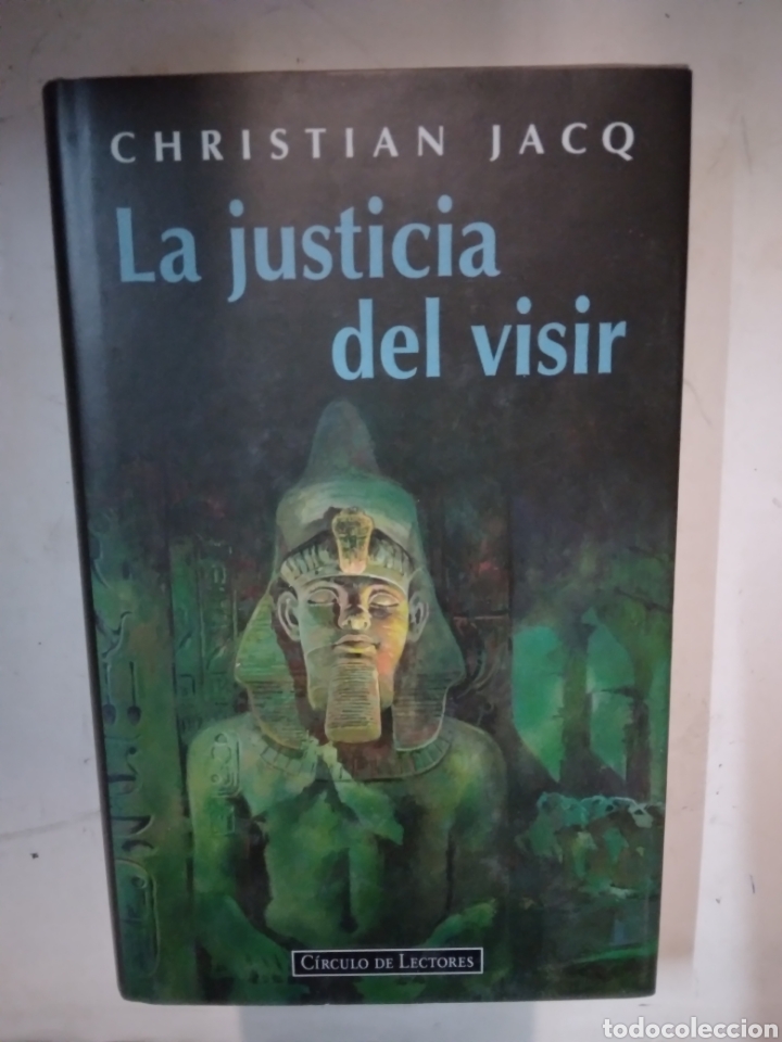 Libros de segunda mano: Christian Jacq La justicia del visir,C&iacute;rculo de Lectores - Foto 1