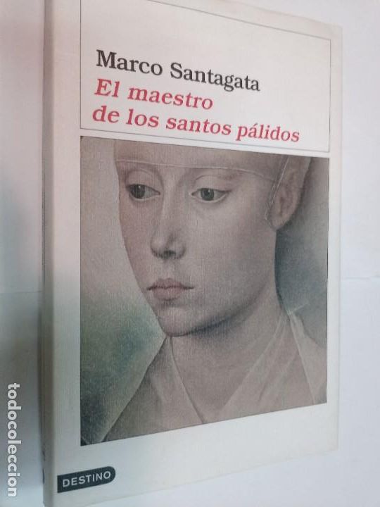 Libros de segunda mano: MARCO SANTAGATA El maestro de los santos p&aacute;lidos SA7187 - Foto 1
