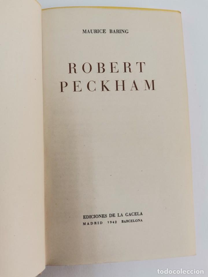 Libros de segunda mano: L-5795. ROBERT PECKHAM, MAURICE BARING. 1942. - Foto 1