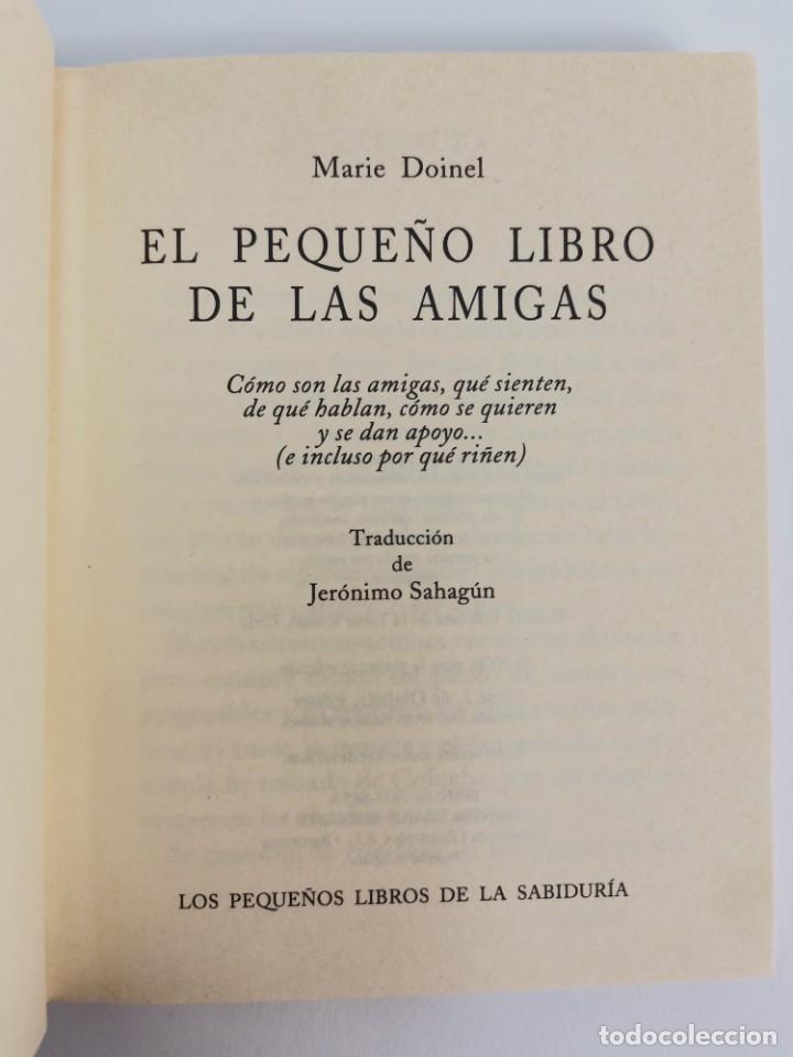Libros de segunda mano: L-2653. EL PEQUE&Ntilde;O LIBRO DE LAS AMIGAS, MARIE DOINEL. 2000. - Foto 2