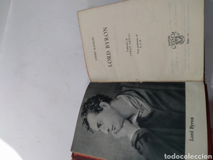 Libros de segunda mano: Lord Byron . Andr&eacute; Maurois. Colecci&oacute;n crisol - Foto 3