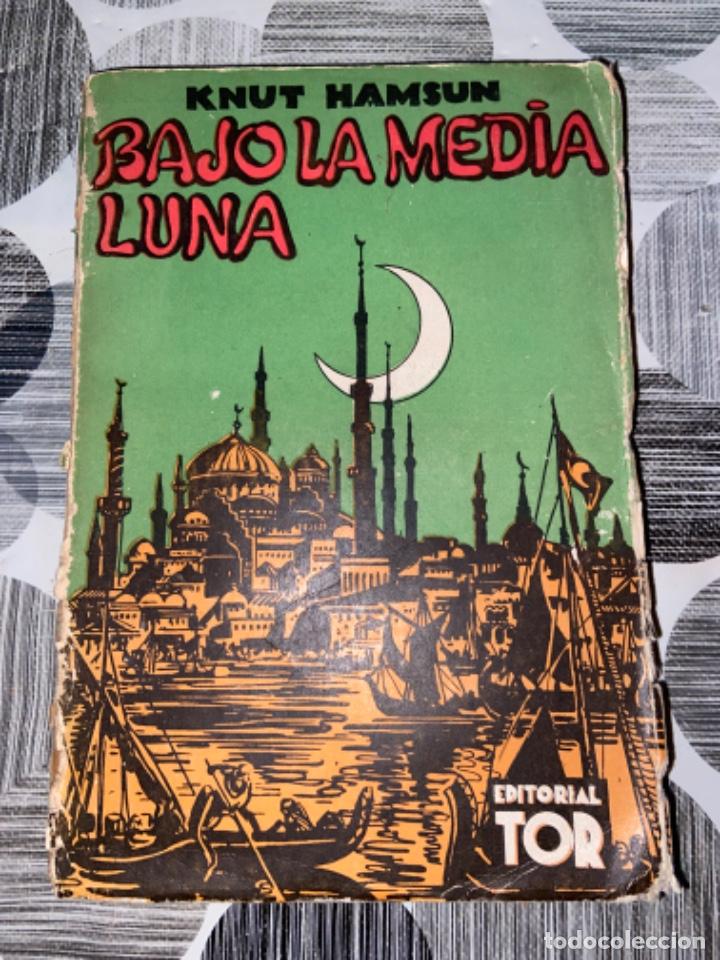Libros de segunda mano: Bajo la media luna. Knut Hamsun - Foto 1