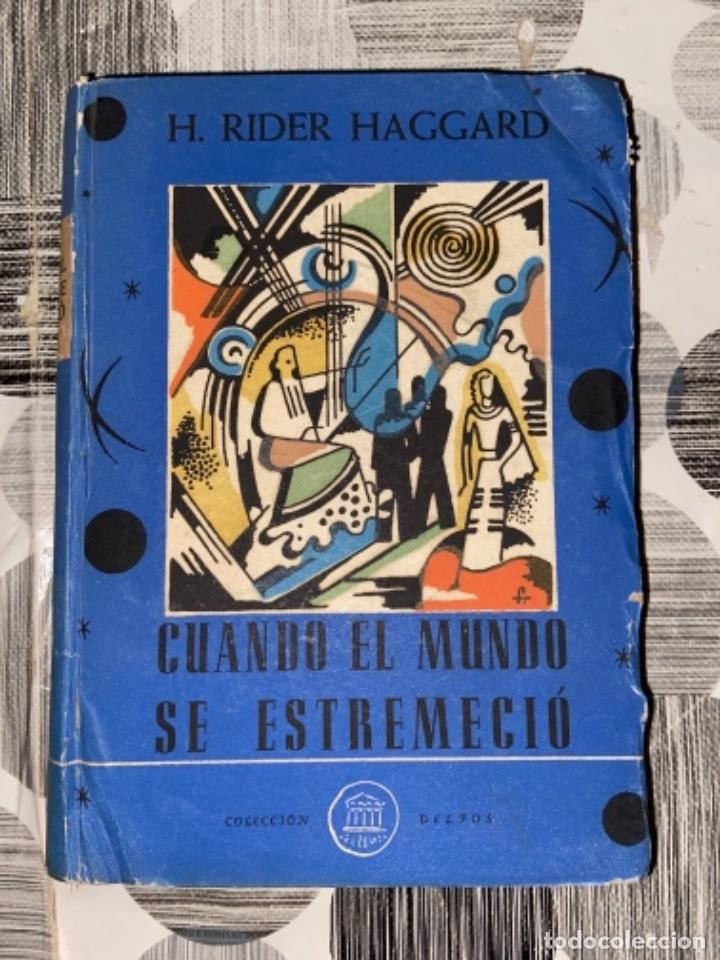 Libros de segunda mano: Cuando el mundo se estremeci&oacute;. H. Rider Haggard - Foto 1