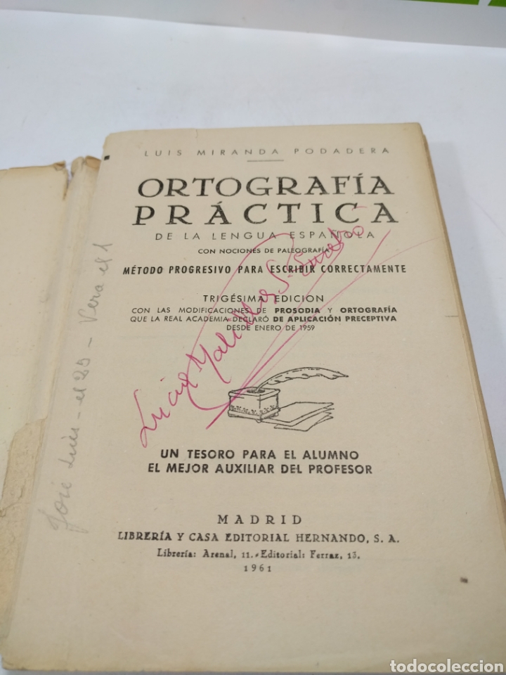 Libros de segunda mano: Ortograf&iacute;a pr&aacute;ctica de la lengua espa&ntilde;ola. Luis Miranda podadera. - Foto 2