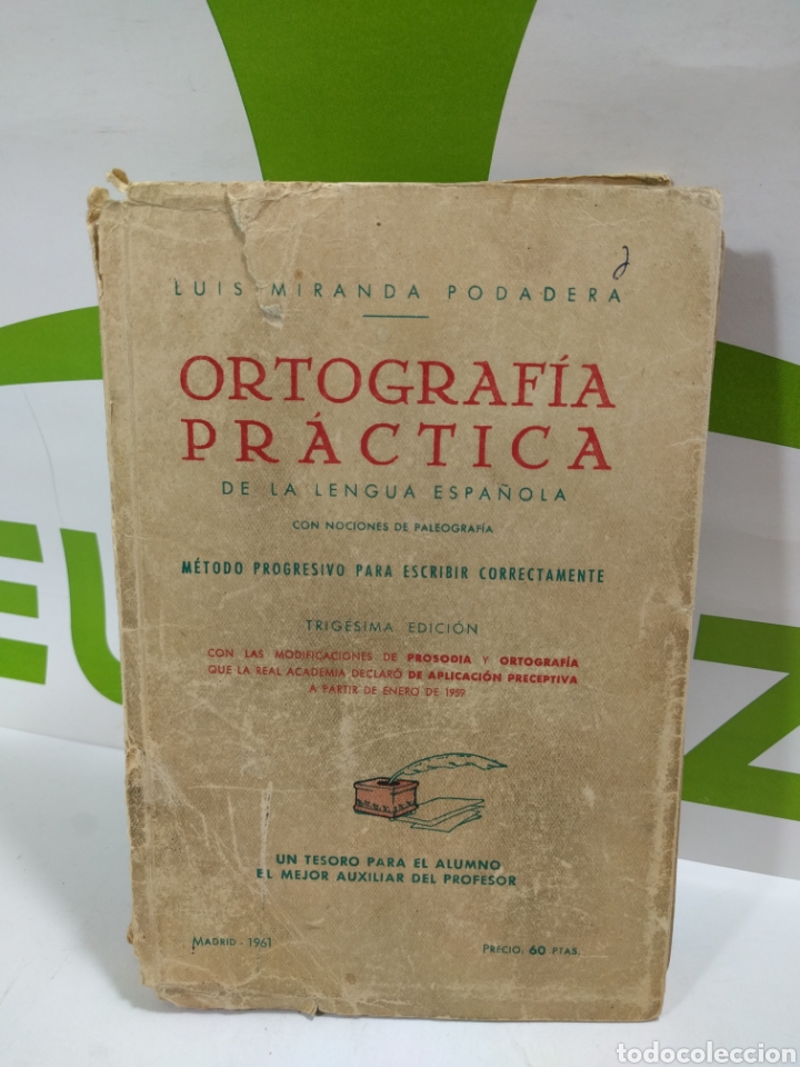 Libros de segunda mano: Ortograf&iacute;a pr&aacute;ctica de la lengua espa&ntilde;ola. Luis Miranda podadera. - Foto 1