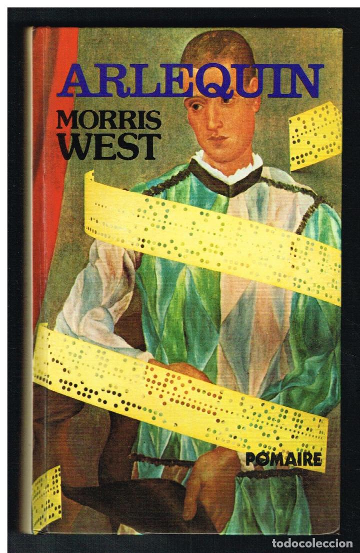 Libros de segunda mano: ARLEQUIN - MORRIS WEST - 1975 - Foto 1