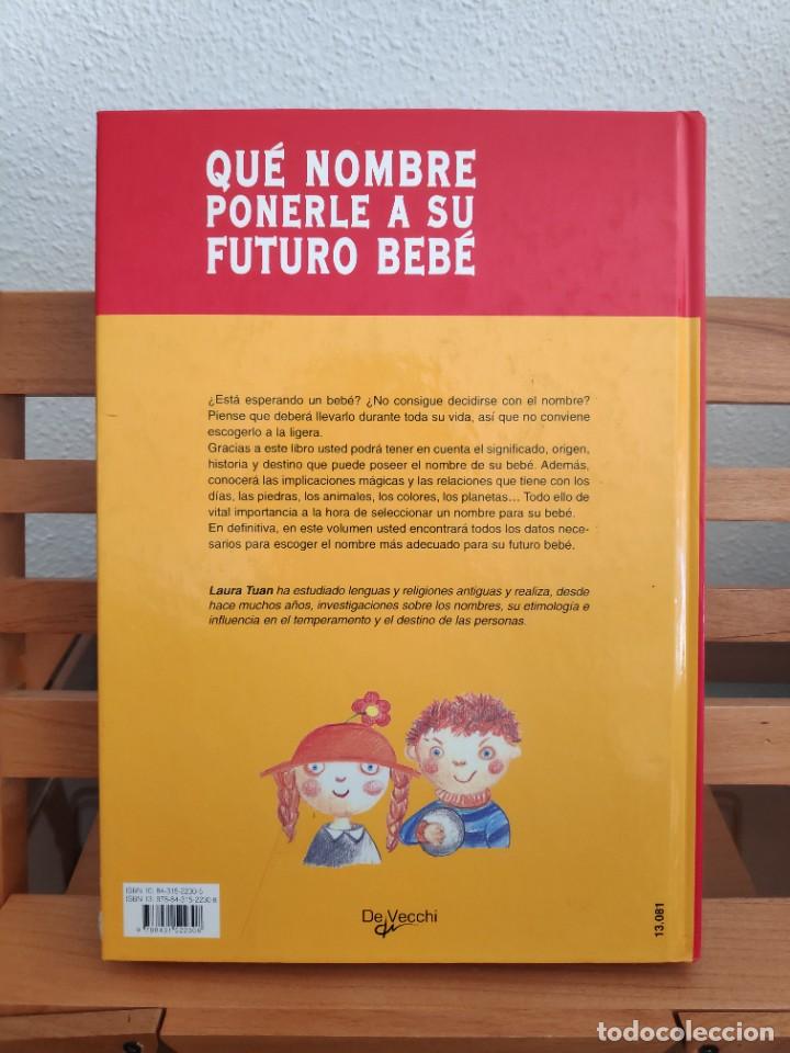 Libros de segunda mano: Qu&eacute; nombre ponerle a su futuro beb&eacute; - Foto 4