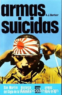Libros de segunda mano: ARMAS SUICIDAS, BARKER, A.J., HM-305 - Foto 1