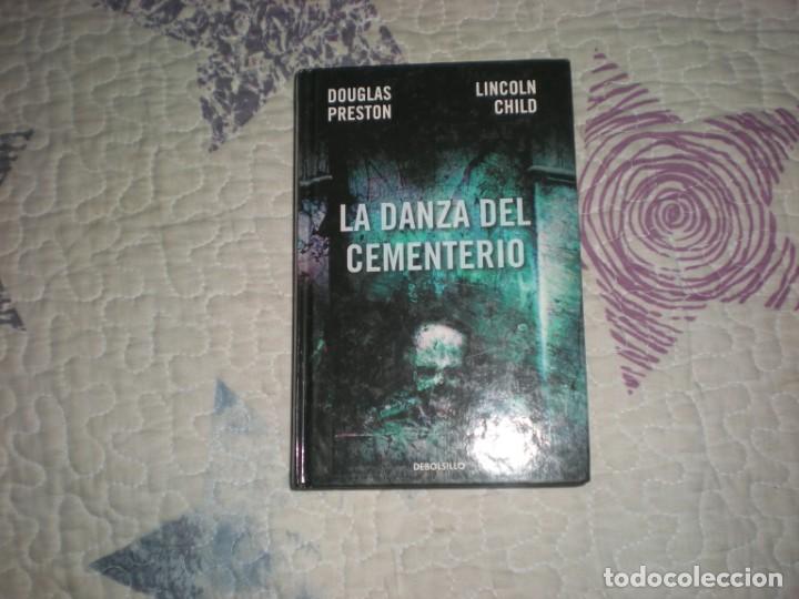 Libros de segunda mano: La danza del cementerio;D.Preston/L.Child;Debolsillo;2010