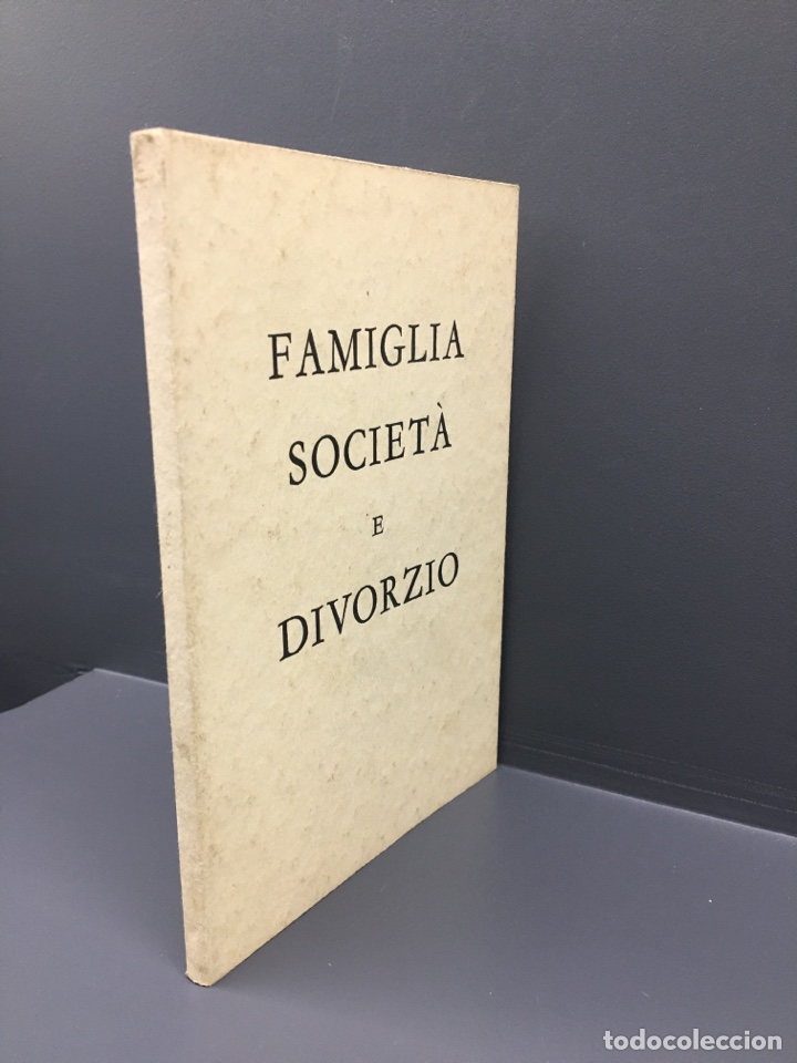 Libros de segunda mano: FAMILIA SOCIETA E DIVORZIO - Foto 3