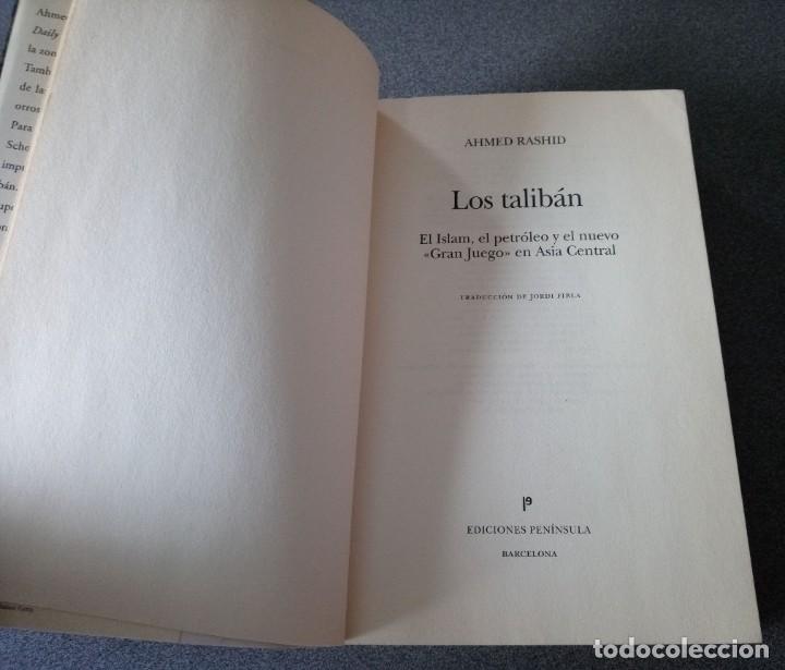 Libros de segunda mano: Los Talib&aacute;n Ahmed Rashid - Foto 3