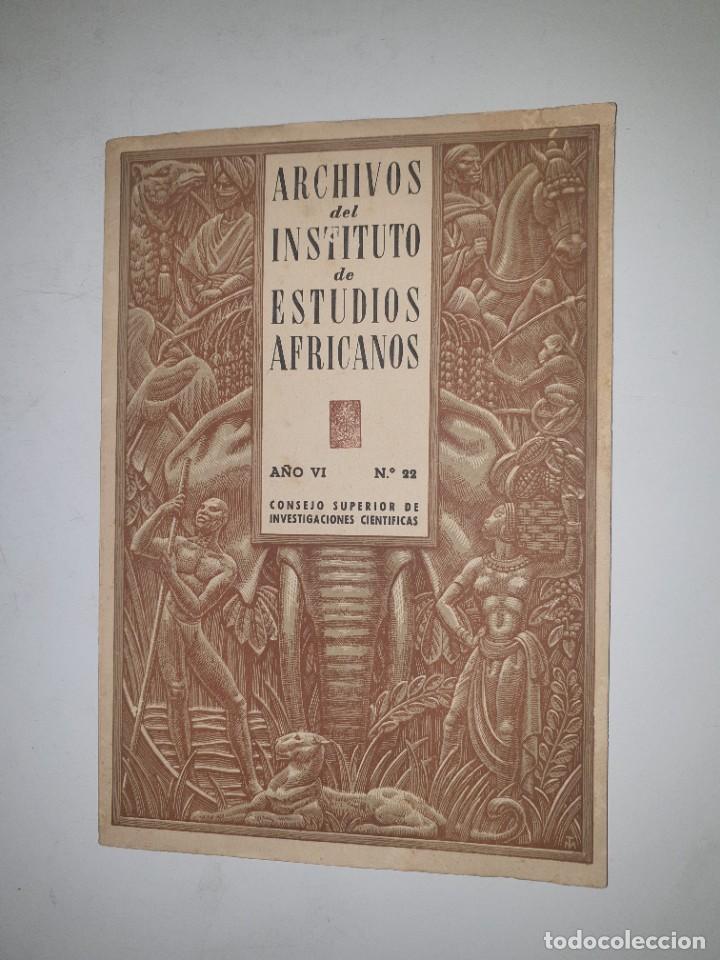 Libros de segunda mano: ARCHIVOS DEL INSTITUTO DE ESTUDIOS AFRICANOS - 1952 - Foto 1