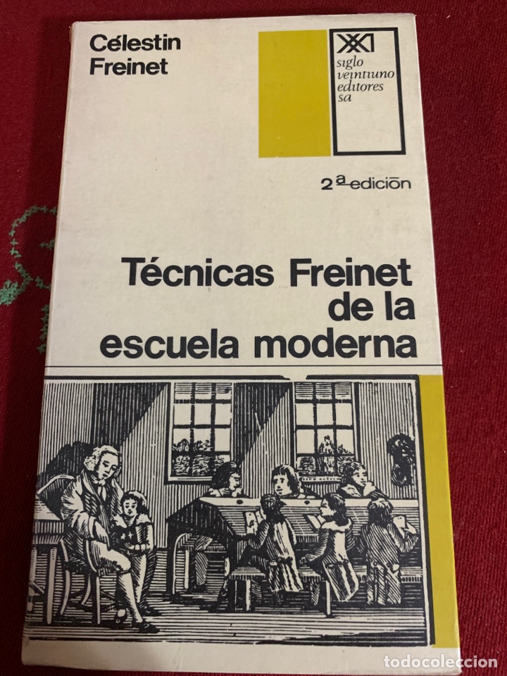 Libros de segunda mano: T&eacute;cnicas Freinet de la escuela moderna. C&eacute;lestin Freinet. - Foto 1