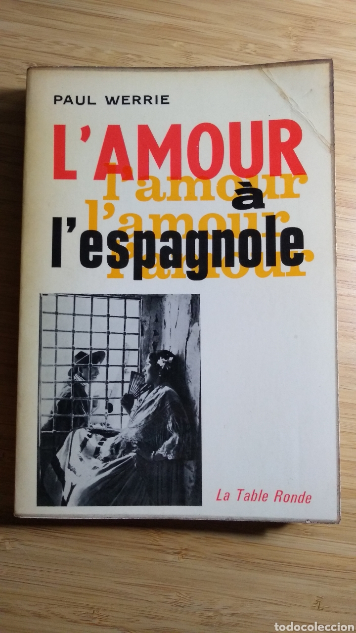 Libros de segunda mano: Lamour &agrave; lespagnole - Paul Werrie - Foto 1