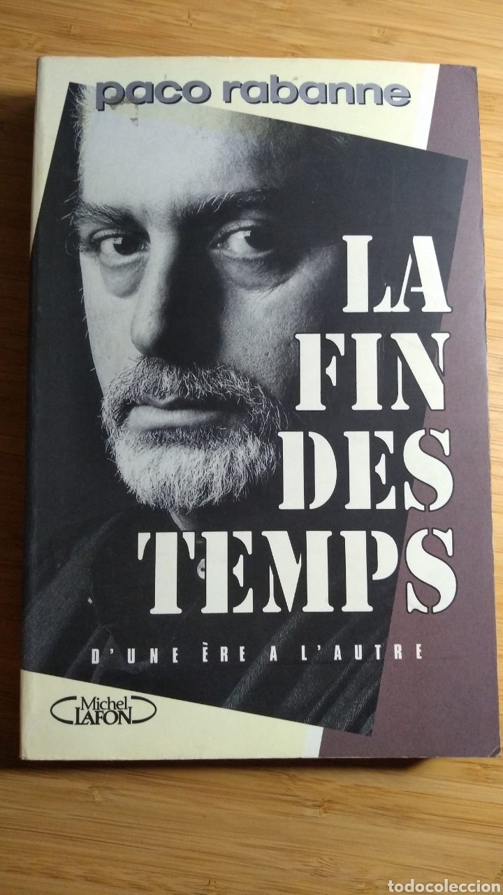Libros de segunda mano: La fin des temps - Paco Rabanne - Foto 1