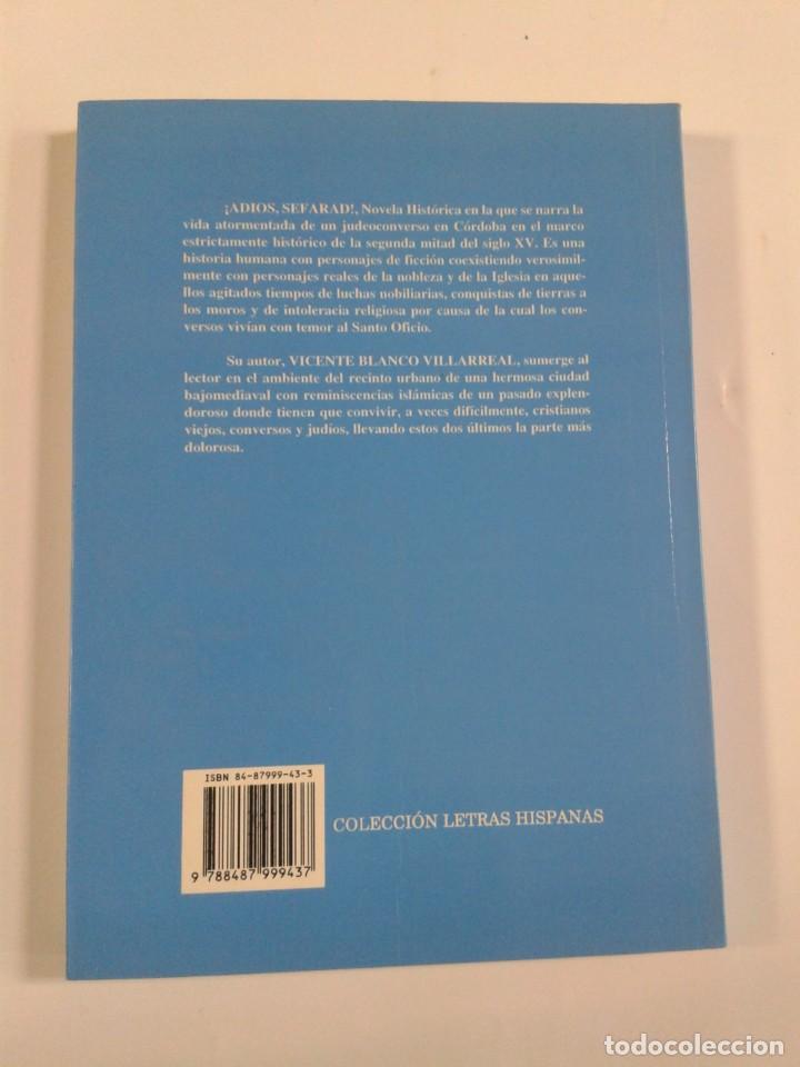 Libros de segunda mano: &iexcl;ADIOS, SEFARAD! (Vicente Blanco) - Foto 2