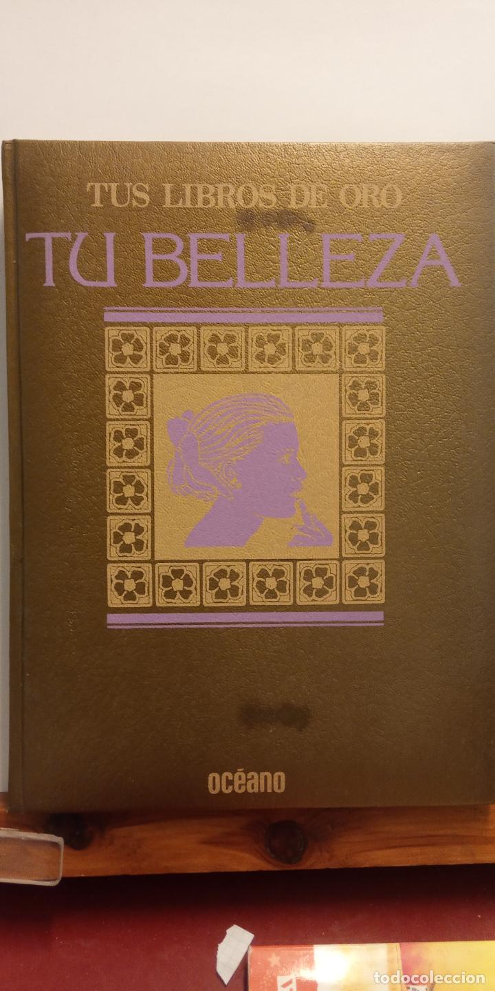 Libros de segunda mano: TU BELLEZA. TUS LIBROS DE ORO. EDICIONES OCEANO - Foto 1