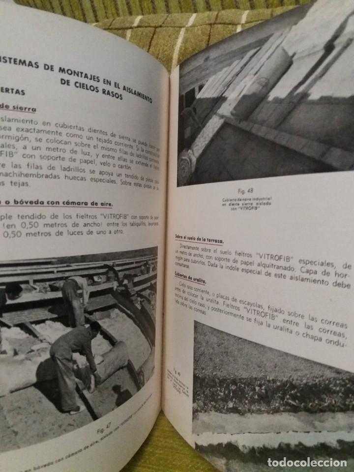 Libros de segunda mano: EL AISLAMIENTO T&Eacute;RMICO - Foto 8