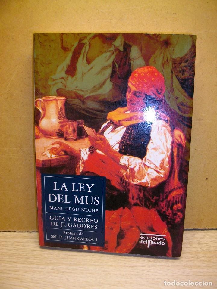 Libros de segunda mano: La ley del mus de MANUEL LEGUINECHE - Foto 1