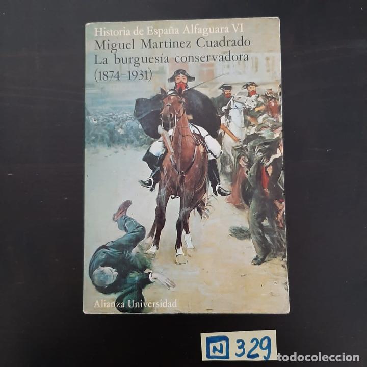 Libros de segunda mano: La burgues&iacute;a conservadora - Foto 1