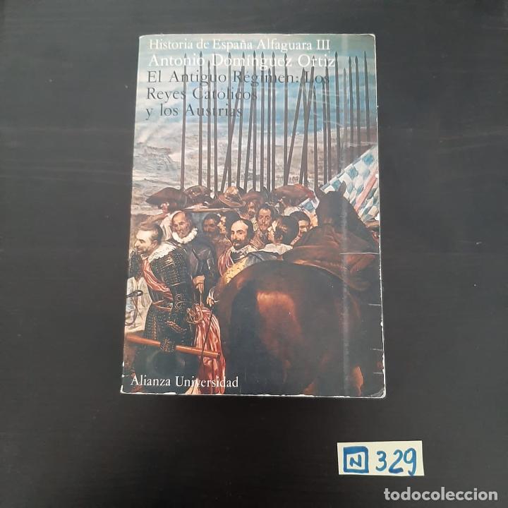 Libros de segunda mano: El Antiguo R&eacute;gimen: Los Reyes Cat&oacute;licos y los Austrias - Foto 1