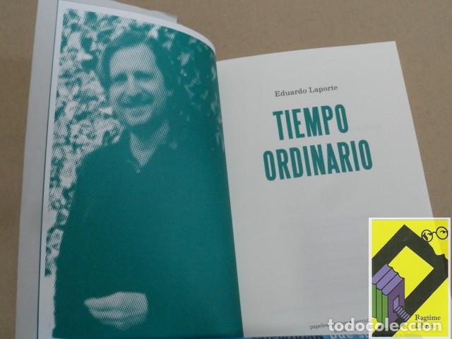 Libros de segunda mano: LAPORTE, Eduardo: Tiempo ordinario - Foto 2