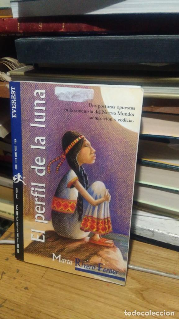 Libros de segunda mano: el perfil de la luna, marta rivera ferner, ed. everest - Foto 1