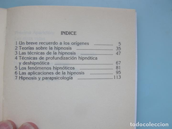 Libros de segunda mano: HIPNOSIS Y MAGNETISMO.- JAVIER PARRA.- EDICIONES VELVET. 1992 - Foto 3