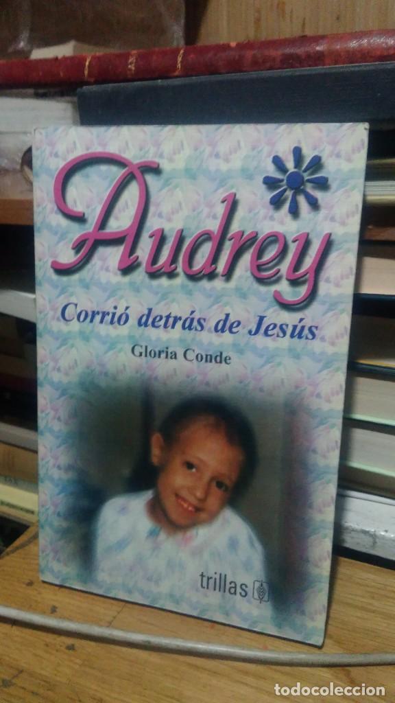 Libros de segunda mano: AUDREY, GLORIA CONDE, TRILLAS - Foto 1