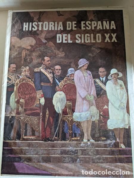 Libros de segunda mano: HISTORIA DE ESPA&Ntilde;A DEL SIGLO XX - Foto 1