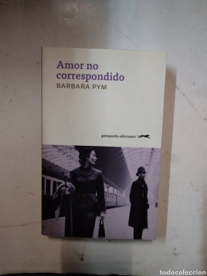 Libros de segunda mano: Barbara Pym, Amor no correspondido, Gatopardo Ediciones - Foto 1