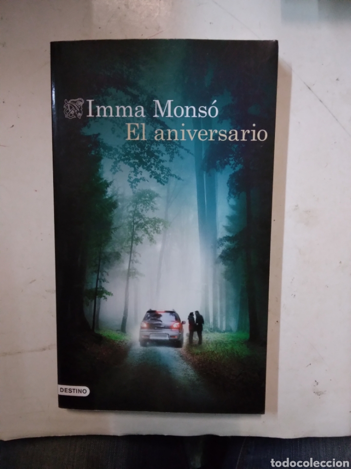 Libros de segunda mano: Imma Monso, El.aniversario, Ed. Destino - Foto 1