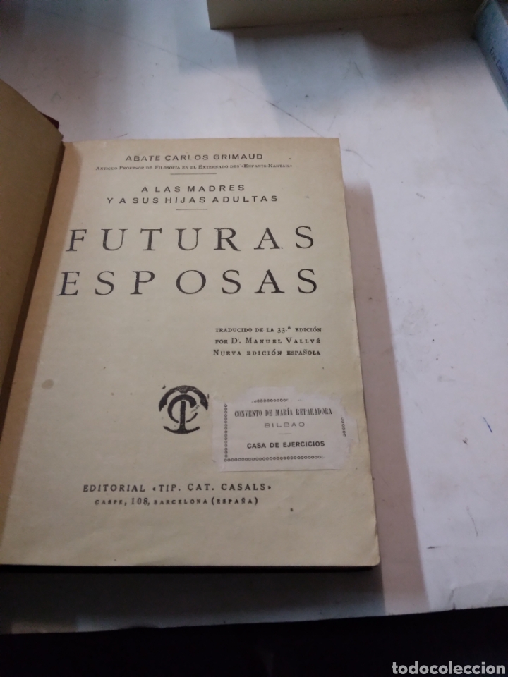 Libros de segunda mano: Abate Carlos Grimaud, Futuras esposas, Ed Tip - Foto 2